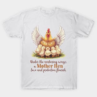 Mother Hen T-Shirt